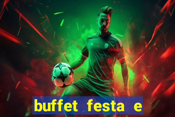 buffet festa e magia vinhedo